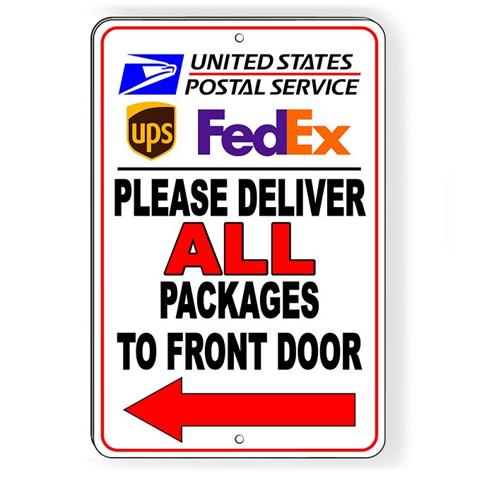 Deliver Packages Front Door Arrow Left Heavy Duty Metal Sign deliveries packages