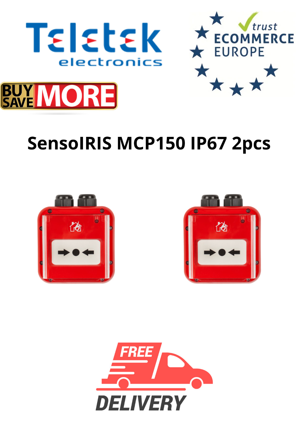 TELETEK Fire Alarm / Addressables / Detectors / SensoIRIS MCP150 IP67 2 pcs