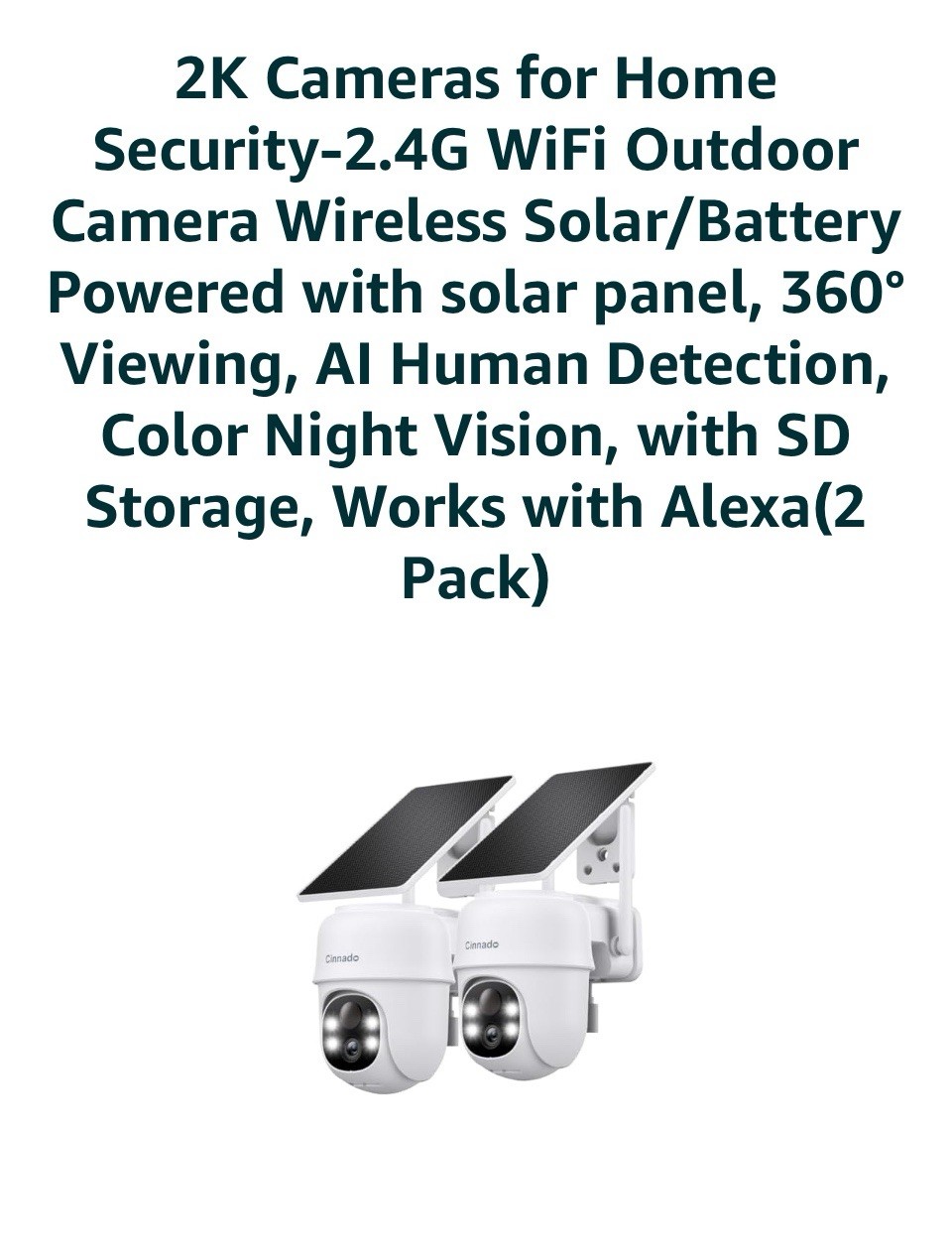 NEW Cinnado 2K Solar Wireless Outdoor Cameras 2-Pack, Color Night Vision, Alexa