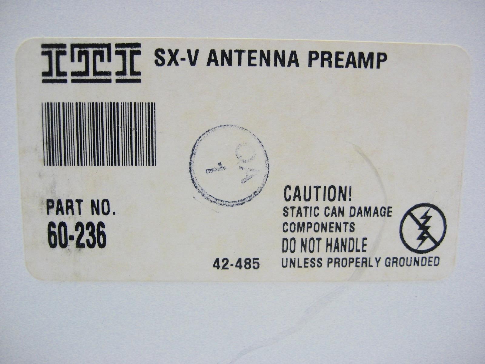 ITI GE Interlogix 60-236 SX-V Antenna Preamp